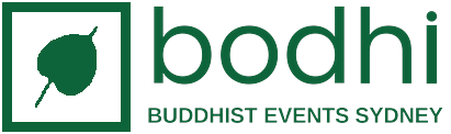 Bodhi Buddhist Events Sydney